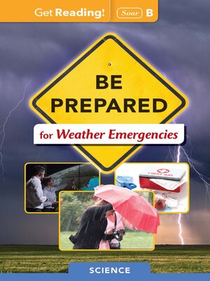 cover image of Be Prepared for Weather Emergencies